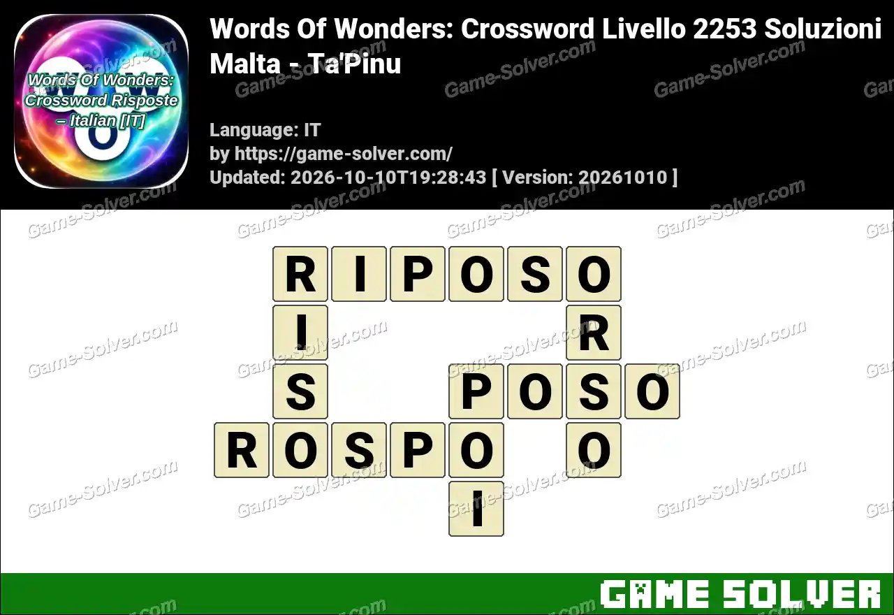 Words Of Wonders: Crossword Livello 2253 Soluzioni – Malta – Ta’Pinu